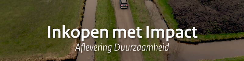 Inkopen met Impact. Aflevering Duurzaamheid